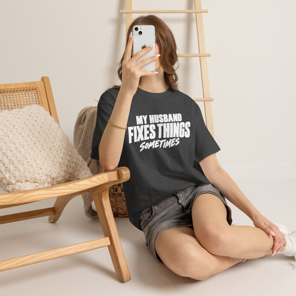 My Husband Fixes Things Sometimes T-Shirt