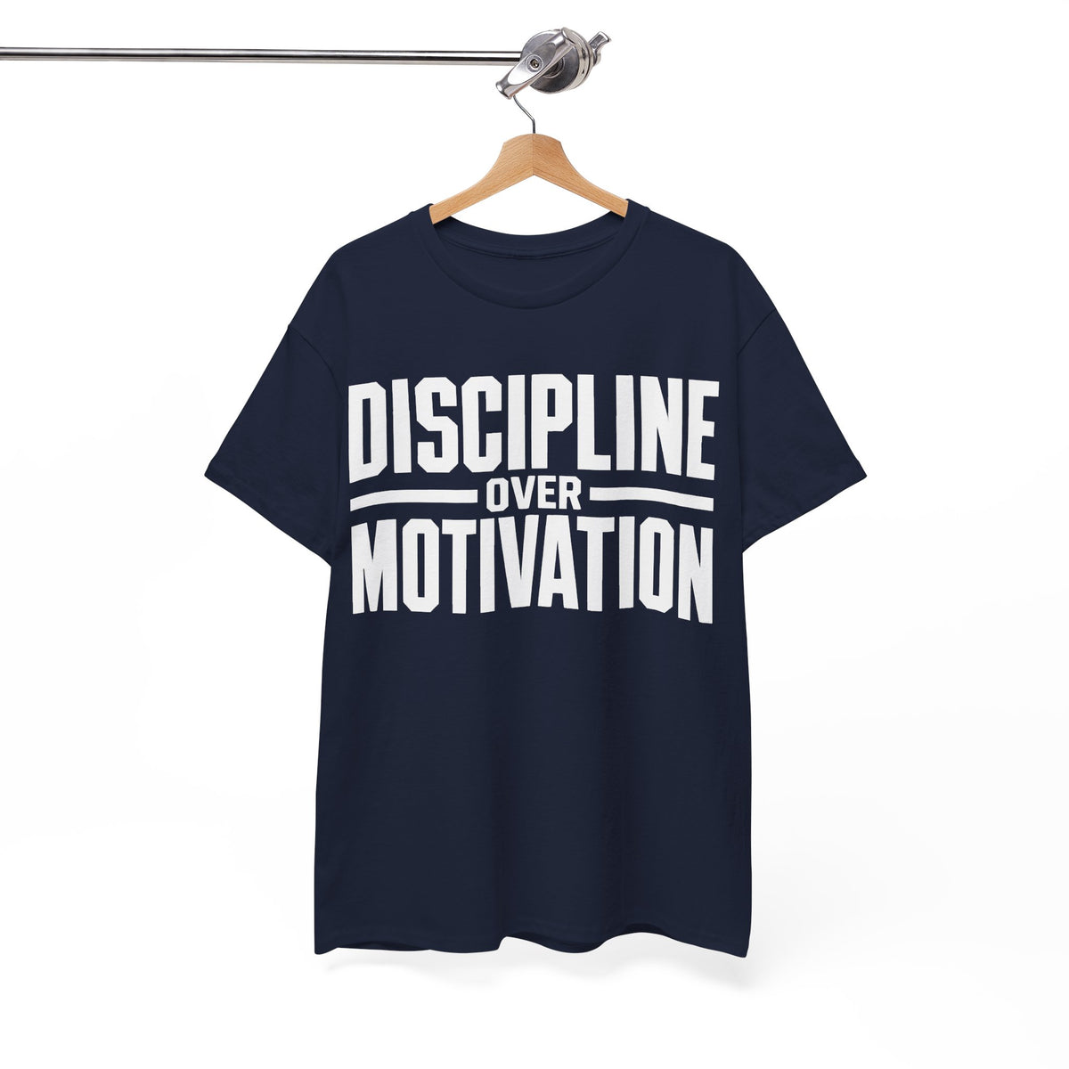 Discipline Over Motivation T-Shirt