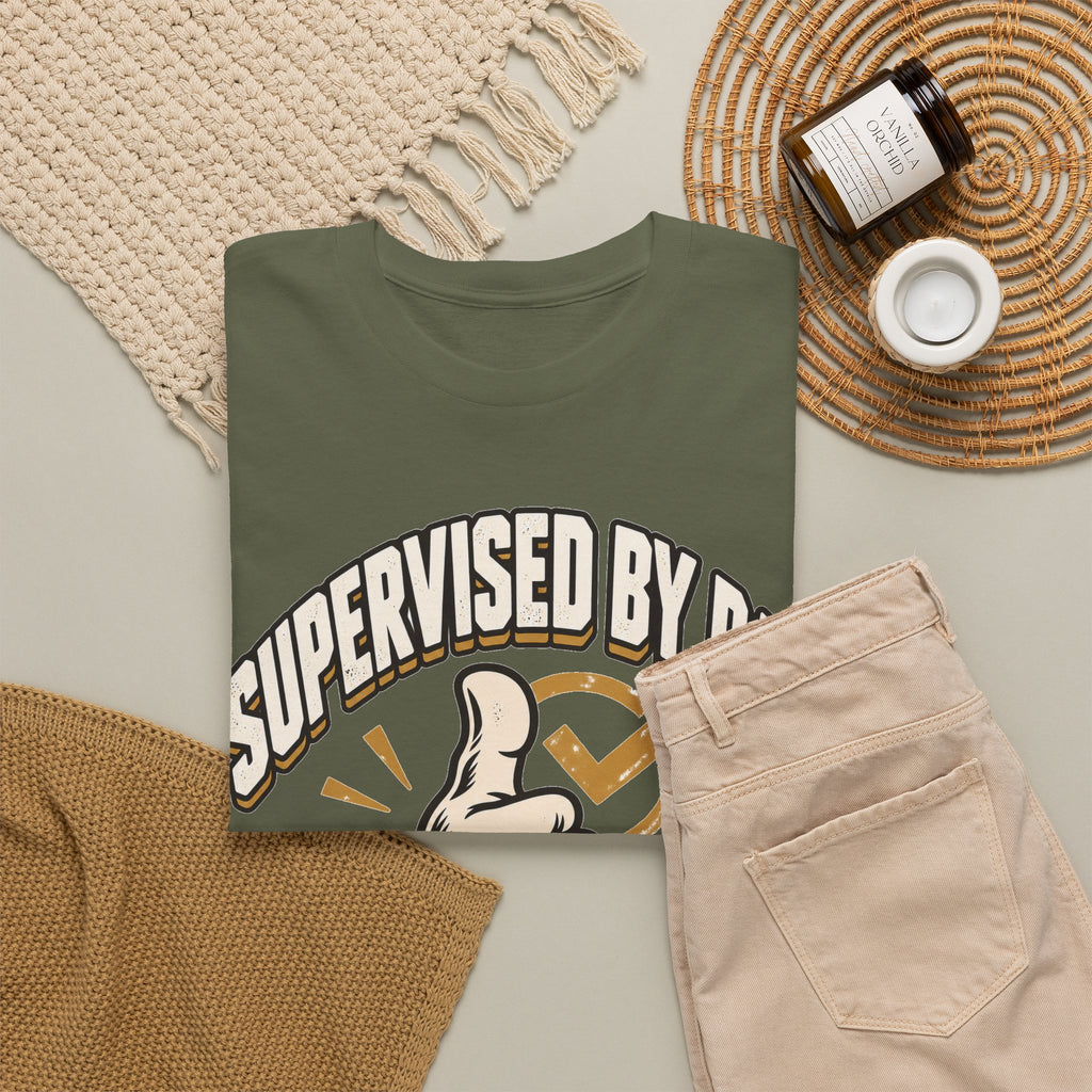 Supervised by Dad, Probably Fine T-Shirt