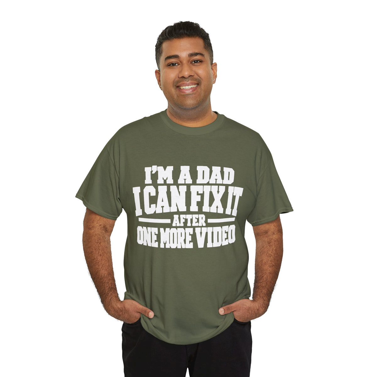 I'm a Dad, I Can Fix It After One More Video T-Shirt