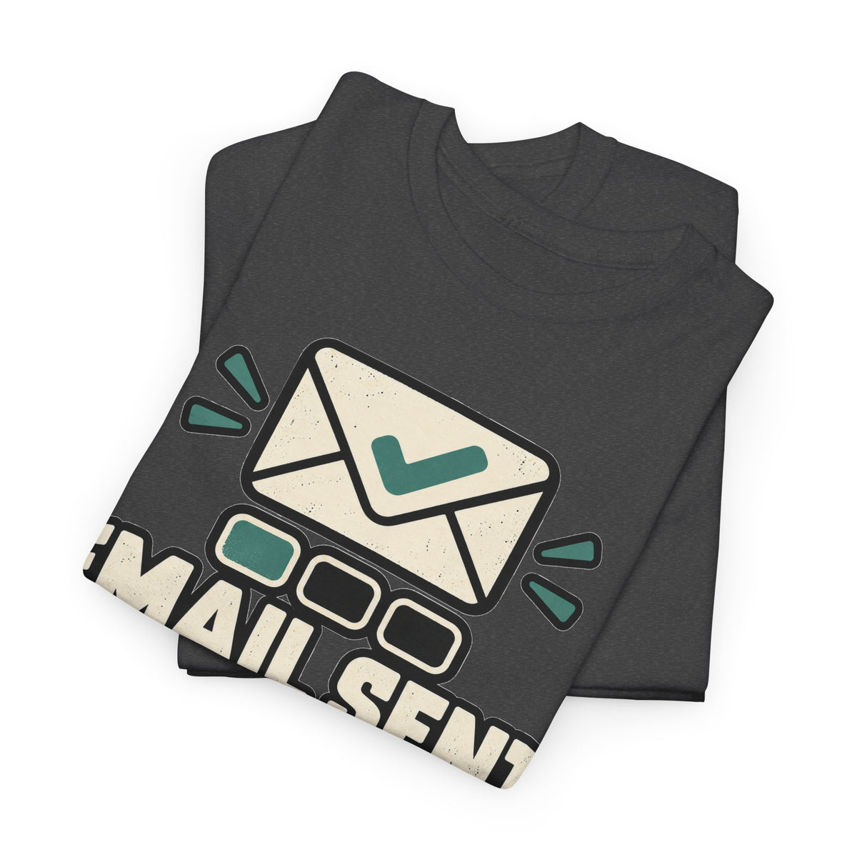 Email Sent, Regret Pending T-Shirt