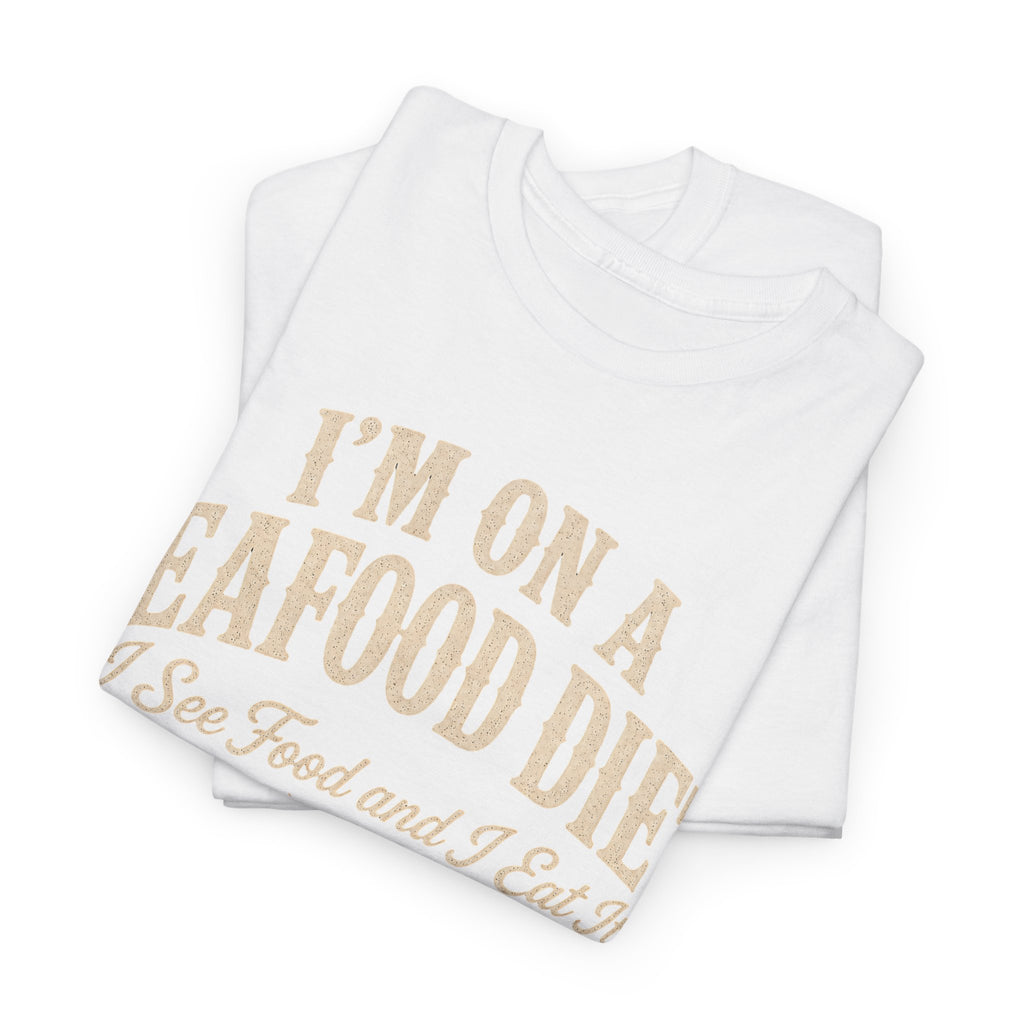 I See Food and I Eat It T-Shirt