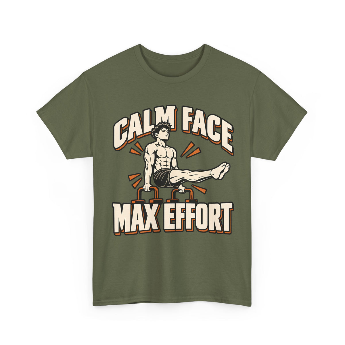 Calm Face, Max Effort T-Shirt