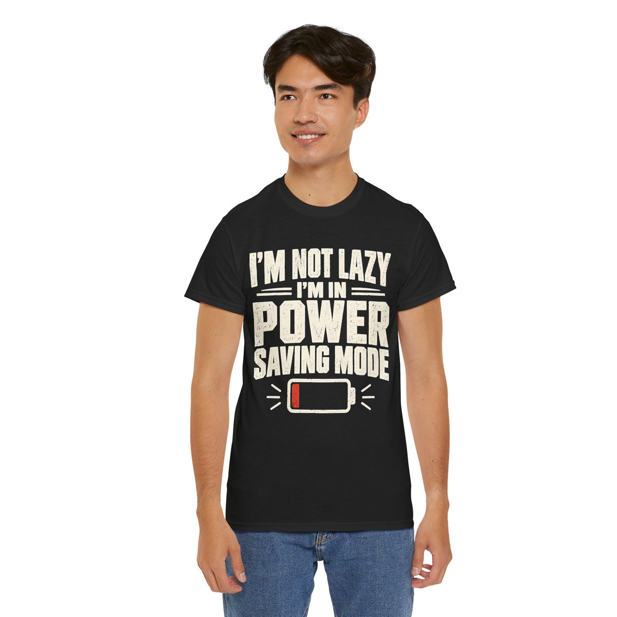 I'm Not Lazy, I'm in Power Saving Mode T-Shirt