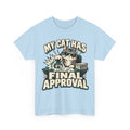 My Cat Has Final Approval T-Shirt
