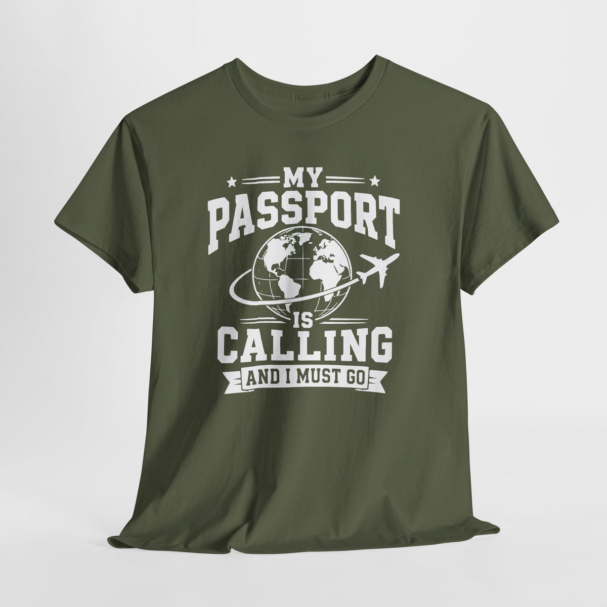 My Passport Is Calling T-Shirt