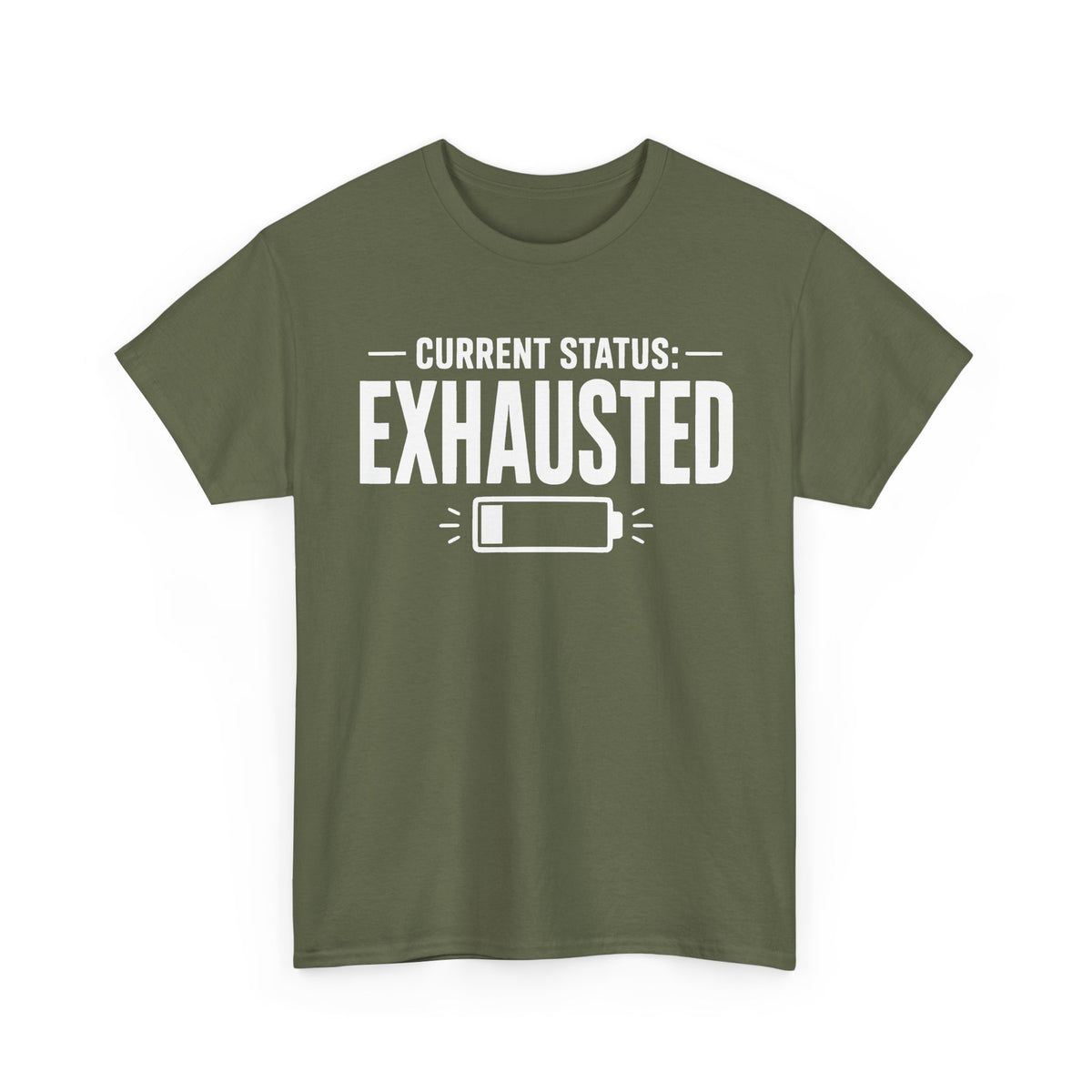 Current Status: Exhausted T-Shirt